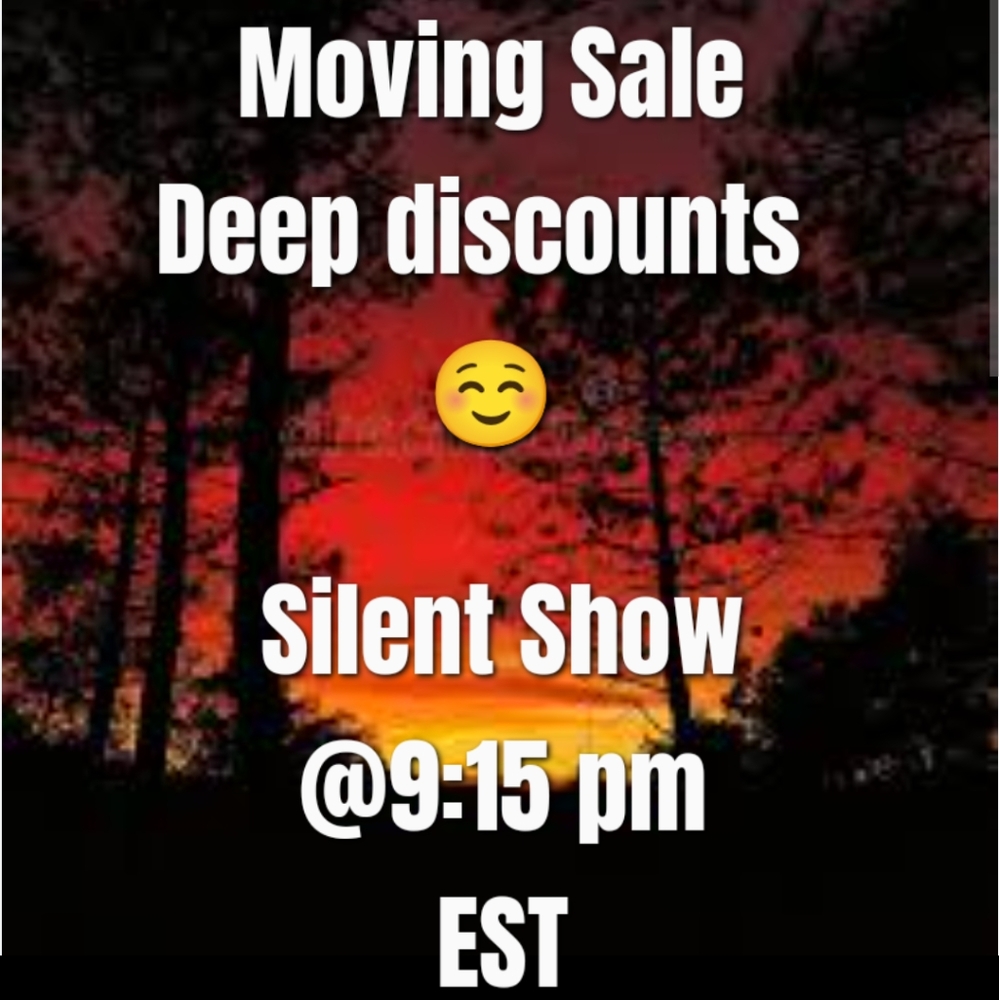Silent Show Moving Sale